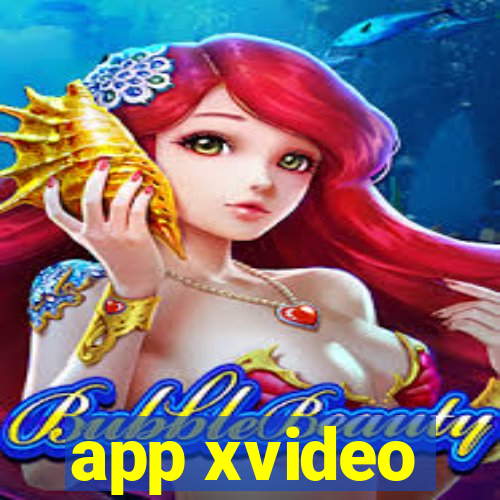 app xvideo